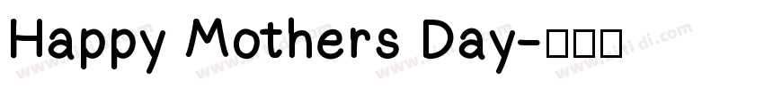 Happy Mothers Day字体转换